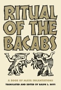 bokomslag Ritual of the Bacabs