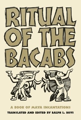 Ritual of the Bacabs 1