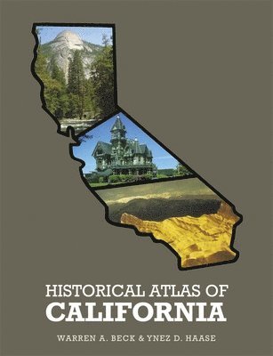Historical Atlas Of California 1