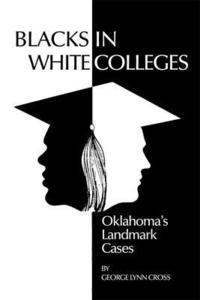 bokomslag Blacks in White Colleges