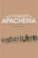 bokomslag Conquest of Apacheria