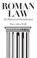 Hans Julius Wolff, Wolff Hans Julius - Roman Law, Häftad