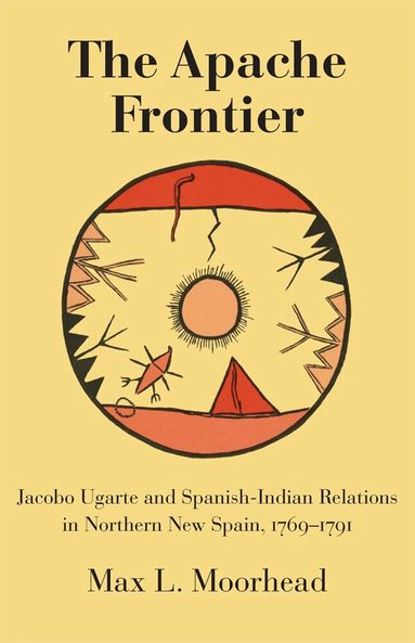 Max L. Moorhead - Apache Frontier, Häftad