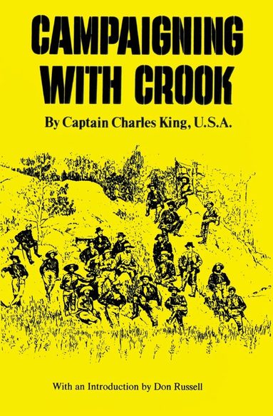Charles King - Campaigning with Crook, Häftad