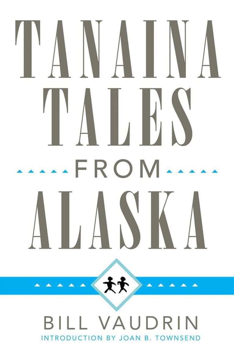 Tanaina Tales from Alaska