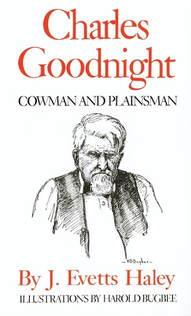 bokomslag Charles Goodnight