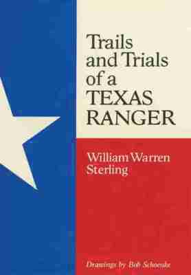 bokomslag Trails and Trials of a Texas Ranger