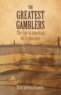 bokomslag The Greatest Gamblers
