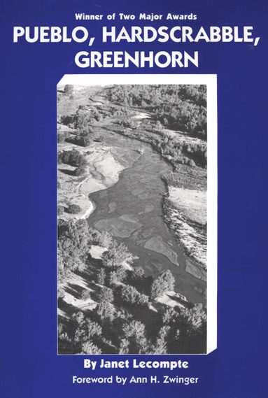 Janet Lecompte - Pueblo, Hardscrabble, Greenhorn, Häftad