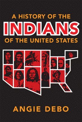bokomslag A History of the Indians of the United States, 106