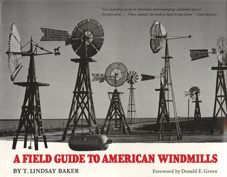 Field Guide to American Windmills