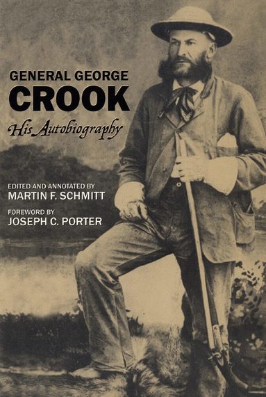 George Crook, Martin F. Schmitt - General George Crook, Häftad