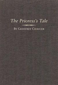 bokomslag The Prioress's Tale