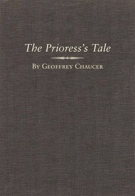 bokomslag The Prioress's Tale