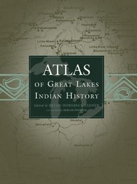 bokomslag Atlas of Great Lakes Indian History