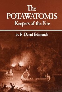bokomslag The Potawatomis