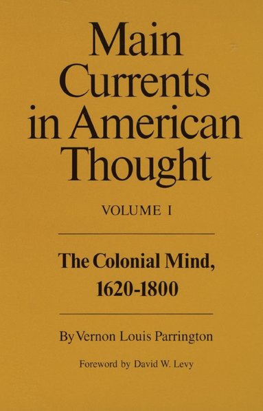 bokomslag Main Currents in American Thought