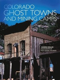 bokomslag Colorado Ghost Towns and Mining Camps