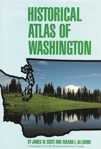 bokomslag Historical Atlas of Washington