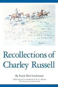 bokomslag Recollections of Charley Russell