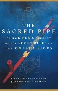 bokomslag The Sacred Pipe