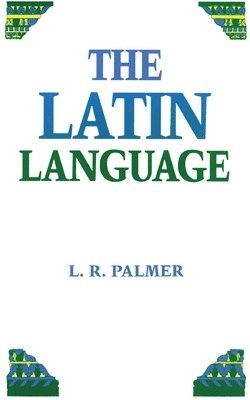 bokomslag The Latin Language