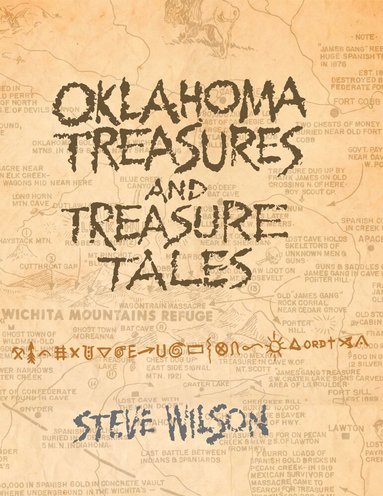 Steve Wilson - Oklahoma Treasures and Treasure Tales, Häftad