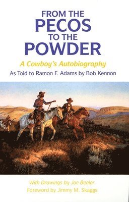 From the Pecos to the Powder 1