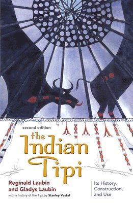 Reginald Laubin, Gladys Laubin - Indian Tipi, Häftad