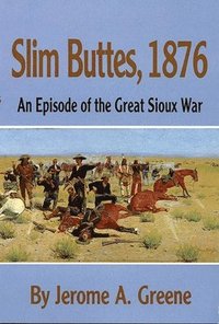 bokomslag Slim Buttes, 1876