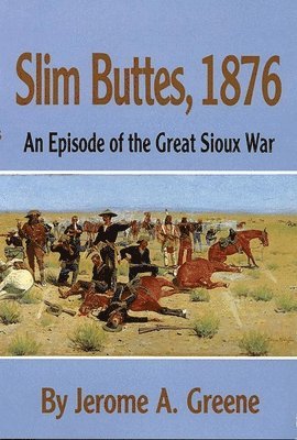 Slim Buttes, 1876 1