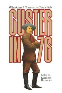 bokomslag Custer in '76