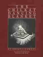 bokomslag Chilkat Dancing Blanket