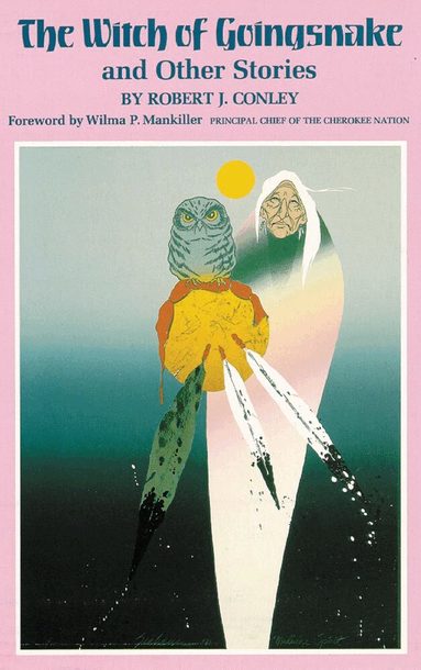 Robert J. Conley - Witch of Goingsnake, Häftad