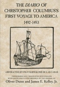 bokomslag The Diario of Christopher Columbus's First Voyage to America, 1492-1493