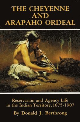 The Cheyenne and Arapaho Ordeal 1
