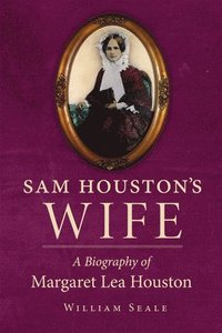 bokomslag Sam Houston's Wife