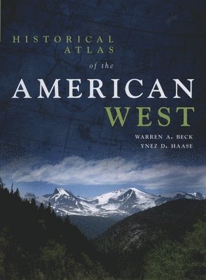 Historical Atlas of the American West 1