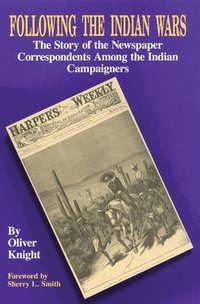 bokomslag Following the Indian Wars