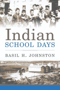 bokomslag Indian School Days