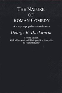 bokomslag The Nature of Roman Comedy