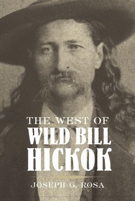 The West of Wild Bill Hickok 1