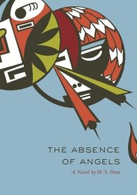 bokomslag The Absence of Angels