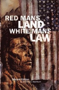 bokomslag Red Man's Land White Man's Law