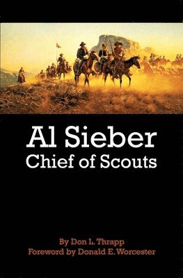 Dan L. Thrapp - Al Sieber, Häftad