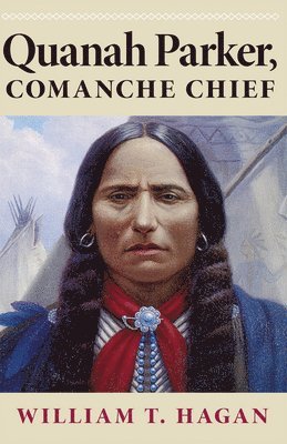Quanah Parker, Comanche Chief 1