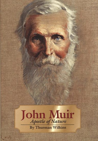 Thurman Wilkins - John Muir, Häftad