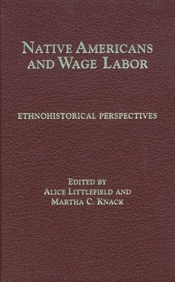 bokomslag Native Americans and Wage Labor