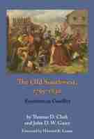 Old Southwest, 1795-1830 1