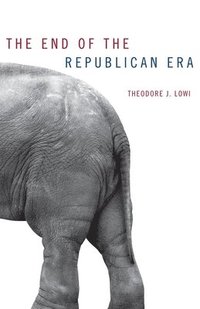 bokomslag The End of the Republican Era